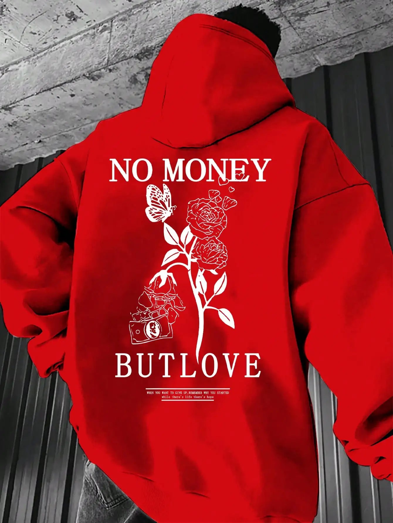 "No Money, But Love" Hoodie – Streetwear